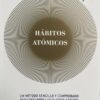 Hábitos Atómicos de James Clear