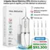 Irrigador Bucal Eléctrico: Elimina la placa y restos que el cepillo