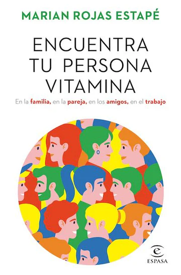 Personas vitamina Marian Rojas Estapé