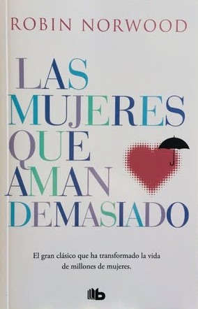 Las mujeres que aman demasiado